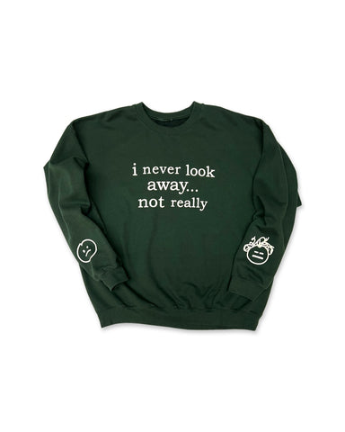 NOT REALLY CREWNECK SWEATSHIRT